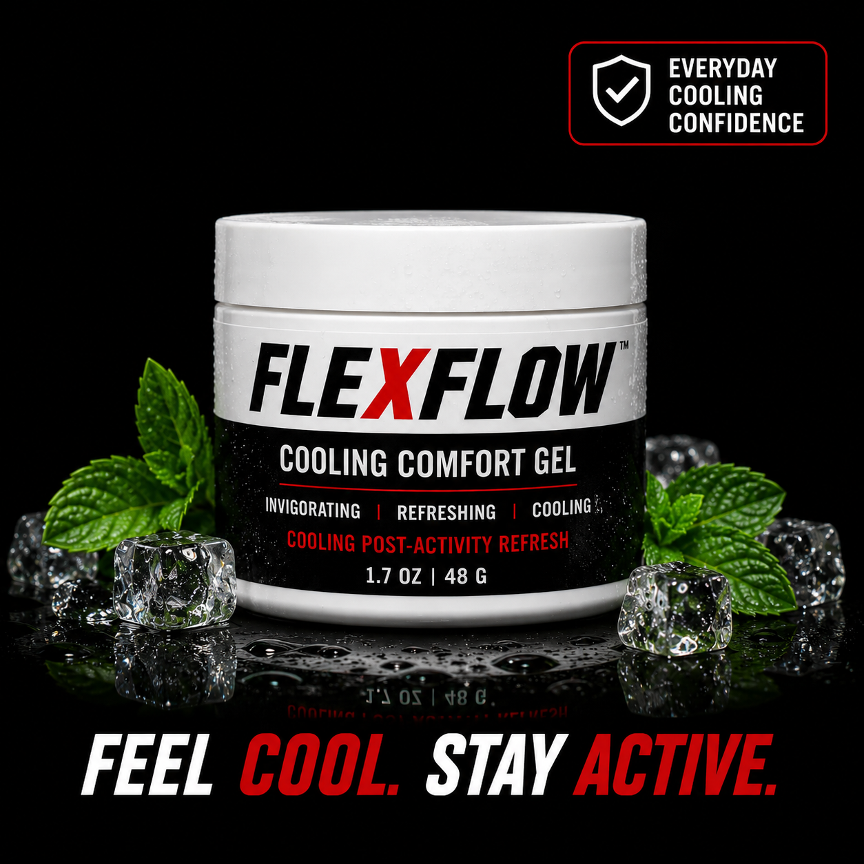 FLEXFLOW™ Cooling Comfort Gel